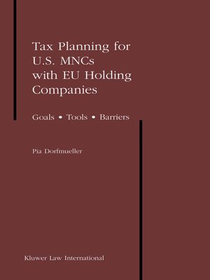 cover image of Tax Planning for U.S. MNCs with EU Holding Companies